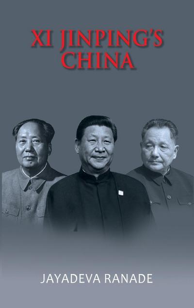 Xi Jinping’s China
