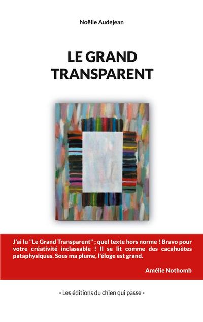 Le grand transparent