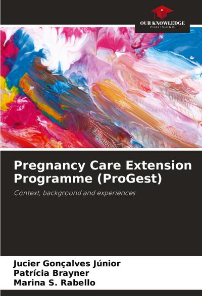 Pregnancy Care Extension Programme (ProGest)