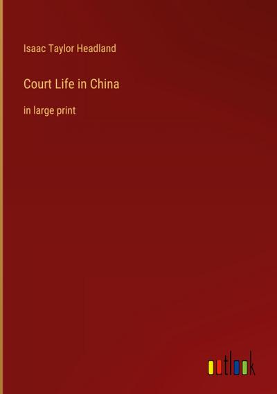 Court Life in China