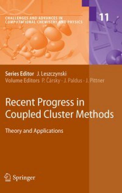 Recent Progress in Coupled Cluster Methods