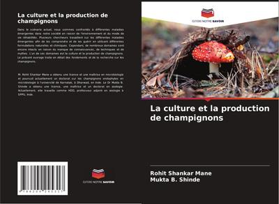La culture et la production de champignons