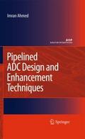 Pipelined ADC Design and Enhancement Techniques