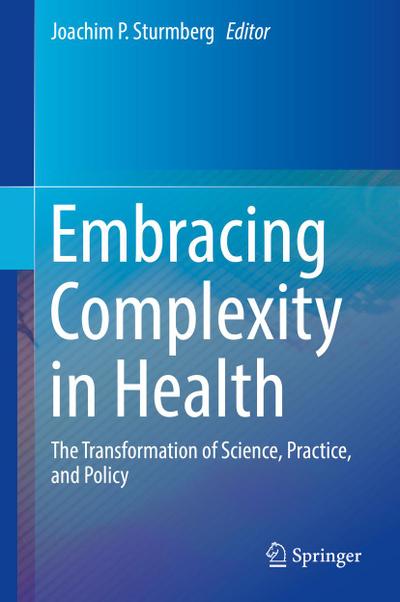 Embracing Complexity in Health