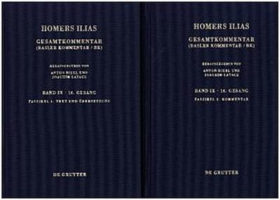Homerus: Homers Ilias. Sechzehnter Gesang / Faszikel 1: Text und Übersetzung, Faszikel 2: Kommentar. Fasz.1+2