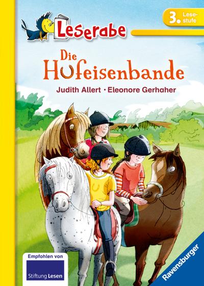 Leserabe 3. Lesestufe, Band 3 - Die Hufeisenbande