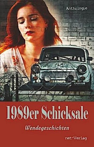 1989er Schicksale