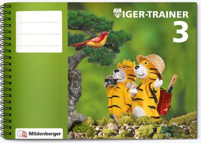 Mathetiger 3 - Neubearbeitung Buchausgabe - Klasse 1 bis 4