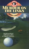 Murder on the Links (A Morris & Sullivan Mystery, #4)