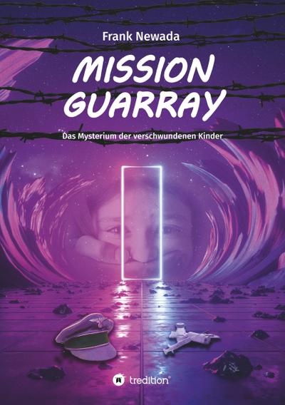 Mission Guarray