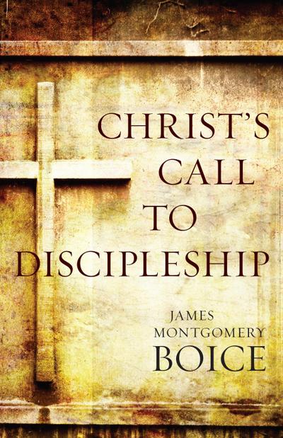 Christ’s Call to Discipleship