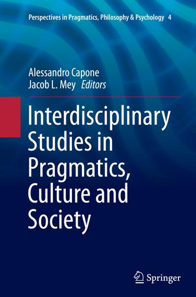 Interdisciplinary Studies in Pragmatics, Culture and Society