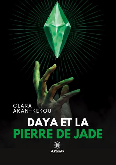 Daya et la pierre de jade