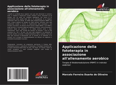 Applicazione della fototerapia in associazione all’allenamento aerobico