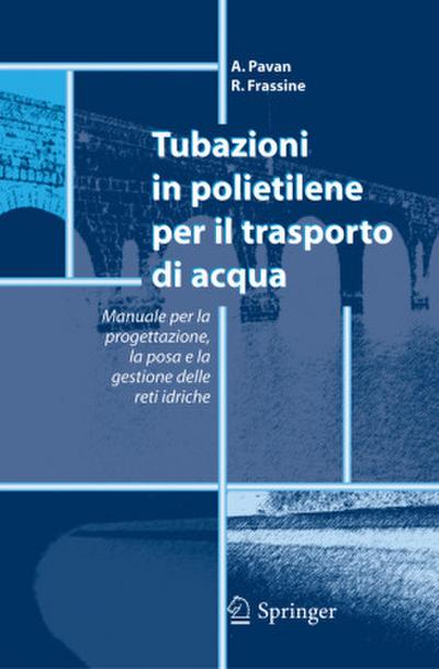 Tubazioni in polietilene per il trasporto di acqua