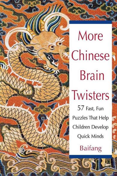 More Chinese Brain Twisters