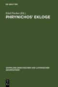 Phrynichos` Ekloge - Eitel Fischer