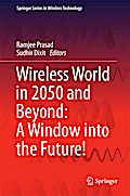 Wireless World in 2050 and Beyond: A Window into the Future!