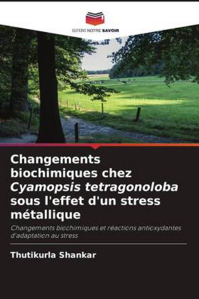 Changements biochimiques chez Cyamopsis tetragonoloba sous l’effet d’un stress métallique