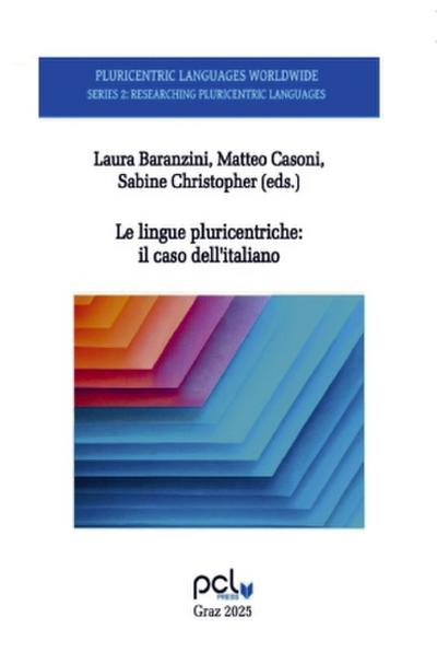 Le lingue pluricentriche: il caso dell’italiano