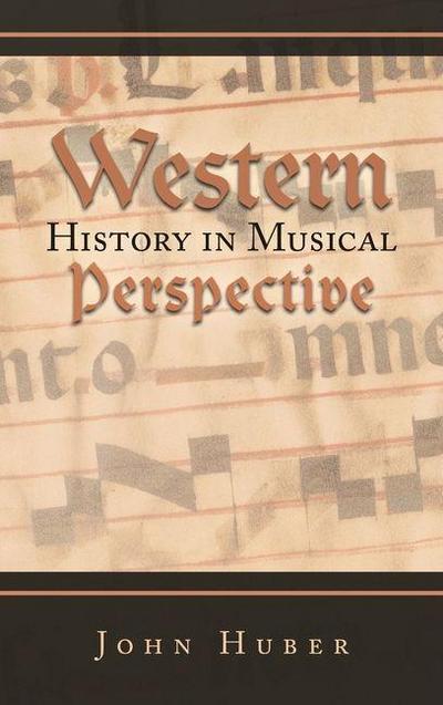 Western History in Musical Perspective