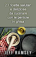 23 ricette salutari e deliziose da cucinare con le pentole in ghisa