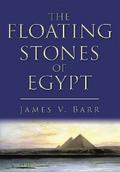 The Floating Stones of Egypt