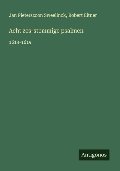 Acht zes-stemmige psalmen