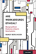 Are Workarounds Ethical?
