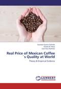 Real Price of Mexican Coffee’s Quality at Wo