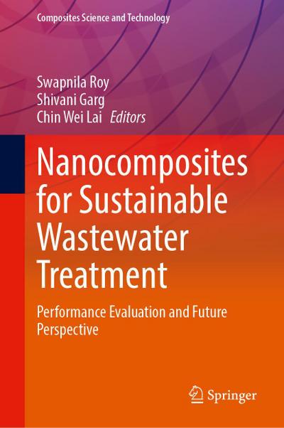 Nanocomposites for Sustainable Wastewater Treatment