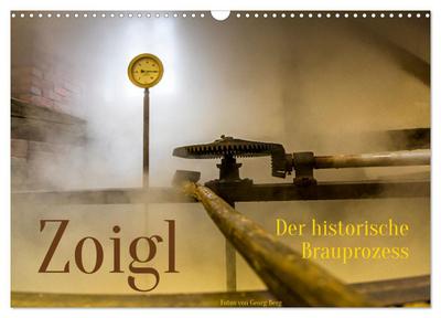 Zoigl. Der historische Brauprozess (Wandkalender 2026 DIN A3 quer), CALVENDO Monatskalender
