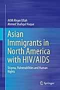 Asian Immigrants in North America with HIV/AIDS