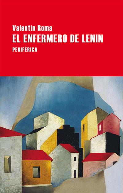 El Enfermero de Lenin
