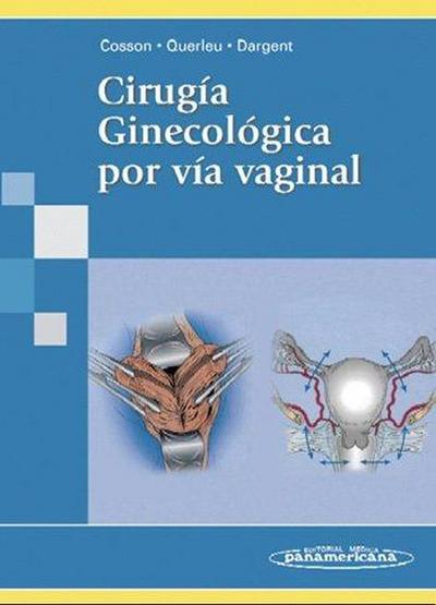 Cirugía ginecológica por vía vaginal