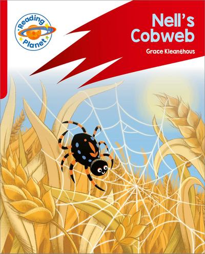 Reading Planet: Rocket Phonics - Target Practice - Nell’s Cobweb - Red A
