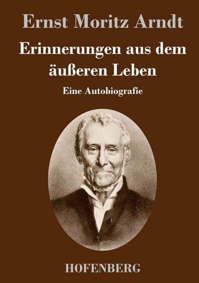 Erinnerungen aus dem äußeren Leben