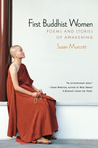 First Buddhist Women - Susan Murcott