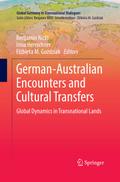 German-Australian Encounters and Cultural Transfers
