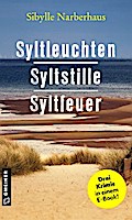 Syltleuchten - Syltstille - Syltfeuer