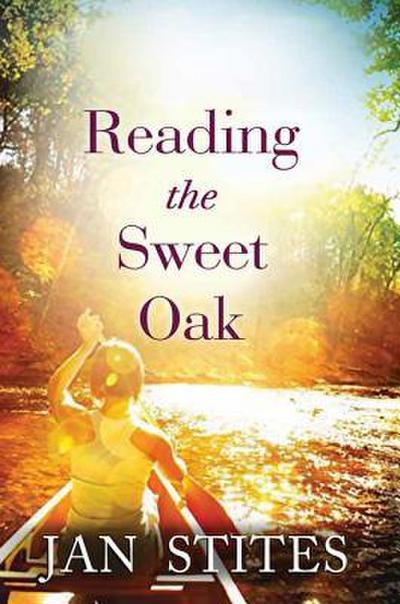 READING THE SWEET OAK