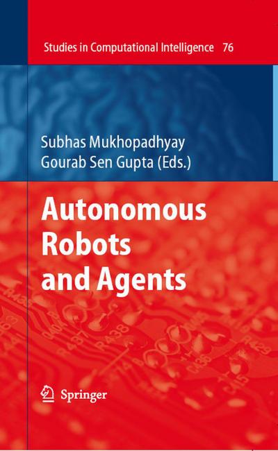 Autonomous Robots and Agents
