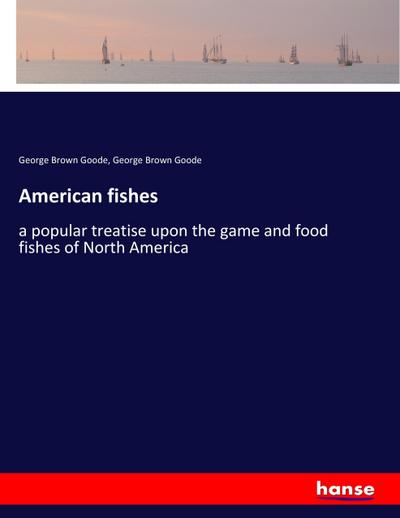 American fishes