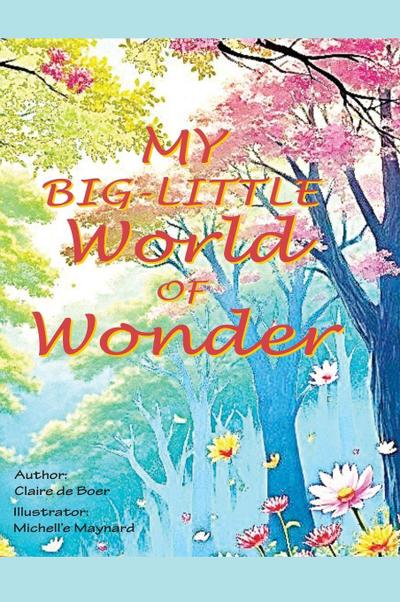 My Big-Little World of Wonder
