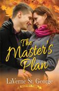 The Master’s Plan