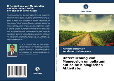 Untersuchung von Memecylon umbellatum auf seine biologischen Aktivitäten