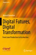 Digital Futures, Digital Transformation