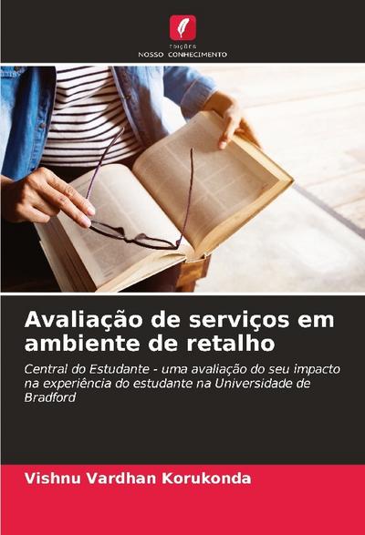 Avaliação de serviços em ambiente de retalho