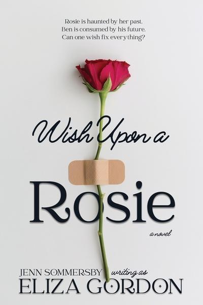 Wish Upon a Rosie