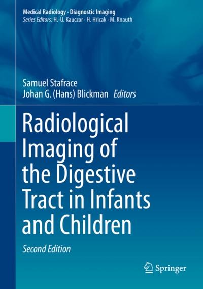 Radiological Imaging of the Digestive Tract in Infants and Children